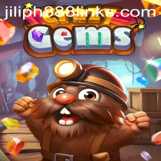Exploring the World of CrazyGems: An Engaging Adventure with JILIPH888